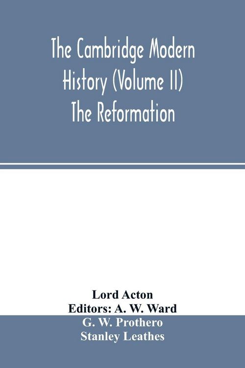 Produktbild: The Cambridge modern history (Volume II) The Reformation