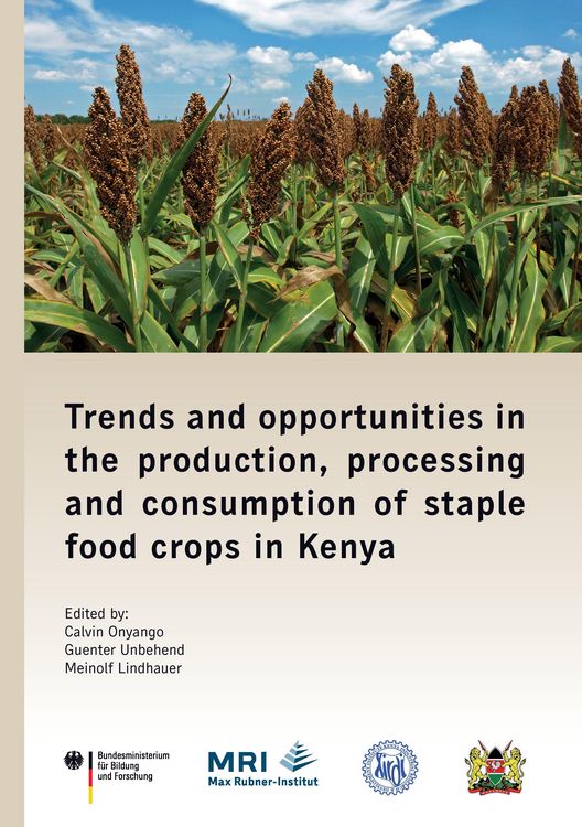 Produktbild: Trends and opportunities in the production, processing and consumption of staple food crops in Kenya