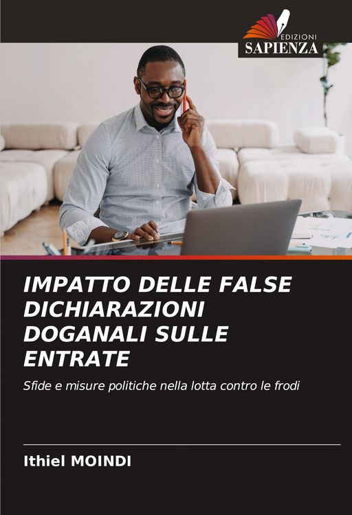 Produktbild: Impatto Delle False Dichiarazioni Doganali Sulle Entrate