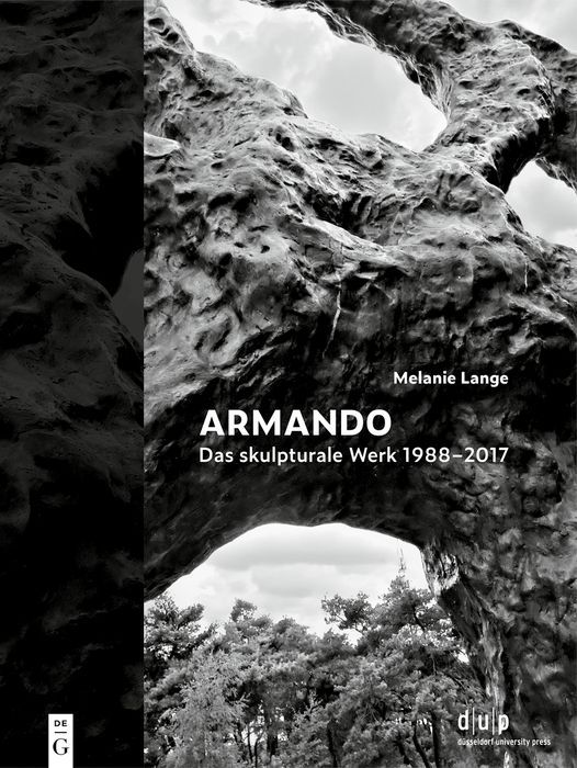 Produktbild: Armando. Das skulpturale Werk 1988&ndash;2017