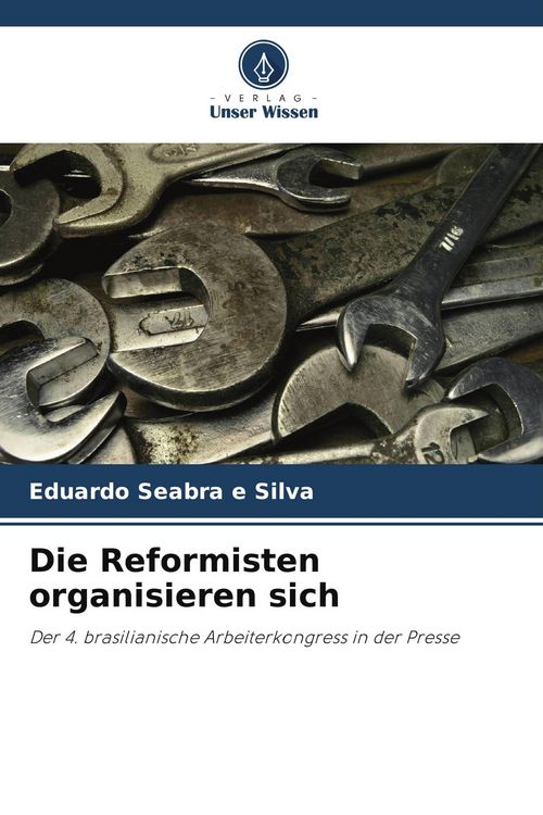 Produktbild: Die Reformisten organisieren sich