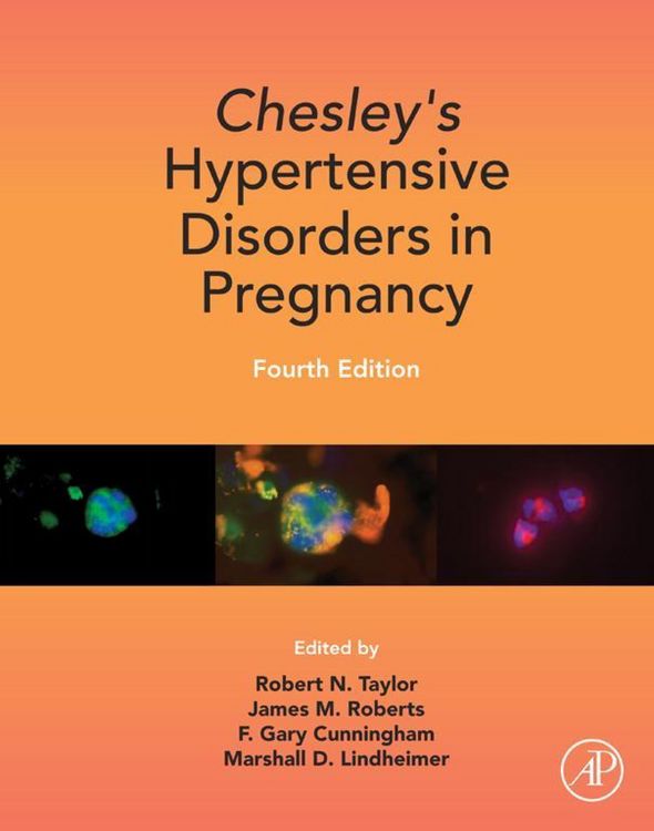 Produktbild: Chesley's Hypertensive Disorders in Pregnancy