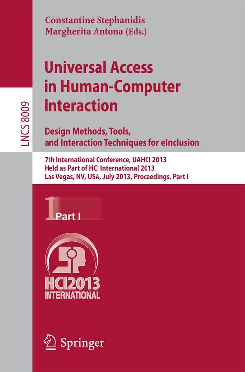Produktbild: Universal Access in Human-Computer Interaction: Design Methods, Tools, and Interaction Techniques for eInclusion