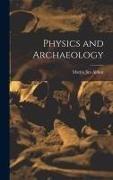 Produktbild: Physics and Archaeology