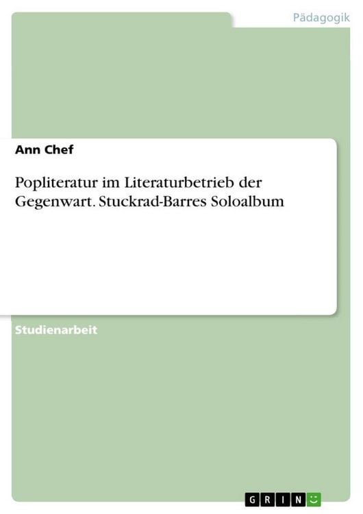 Produktbild: Popliteratur im Literaturbetrieb der Gegenwart. Stuckrad-Barres Soloalbum