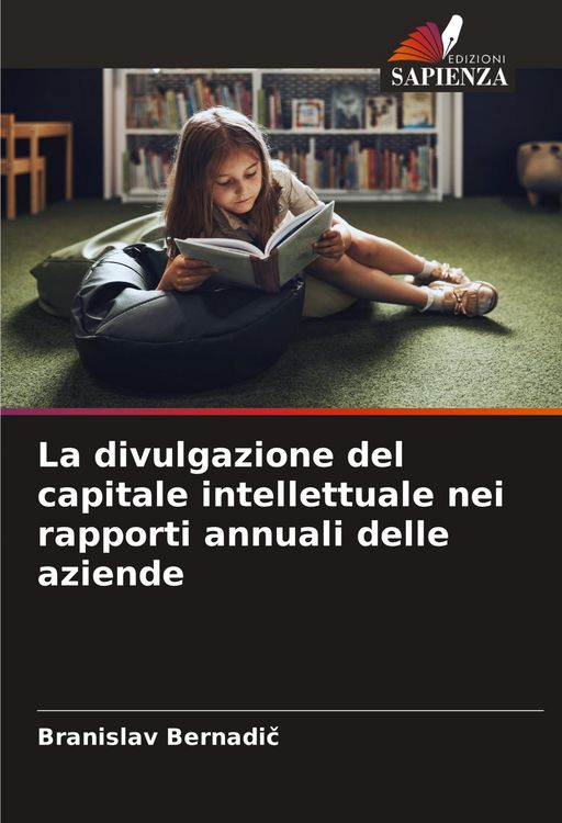 Produktbild: La divulgazione del capitale intellettuale nei rapporti annuali delle aziende
