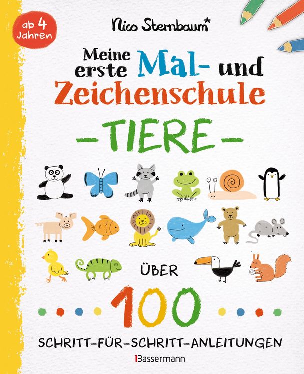 Produktbild: Meine erste Mal- und Zeichenschule - Tiere. Ab 4 Jahren