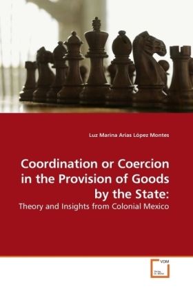 Produktbild: Arias L&oacute;pez Montes, L: Coordination or Coercion in the Provi