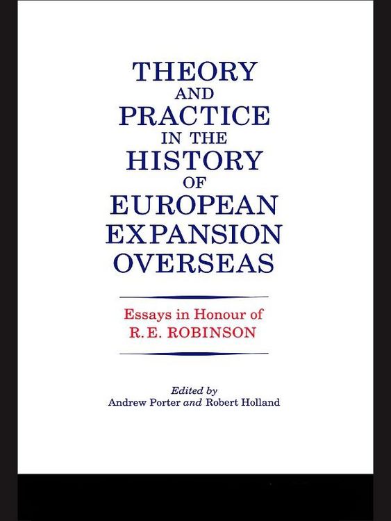 Produktbild: Theory and Practice in the History of European Expansion Overseas