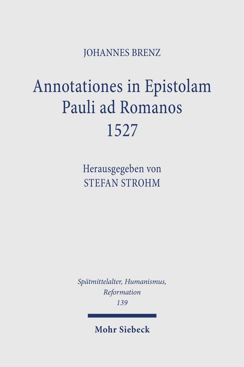 Produktbild: Annotationes in Epistolam Pauli ad Romanos 1527