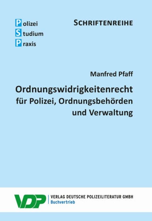 Bild vom Artikel Ordnungswidrigkeitenrecht vom Autor Manfred Pfaff