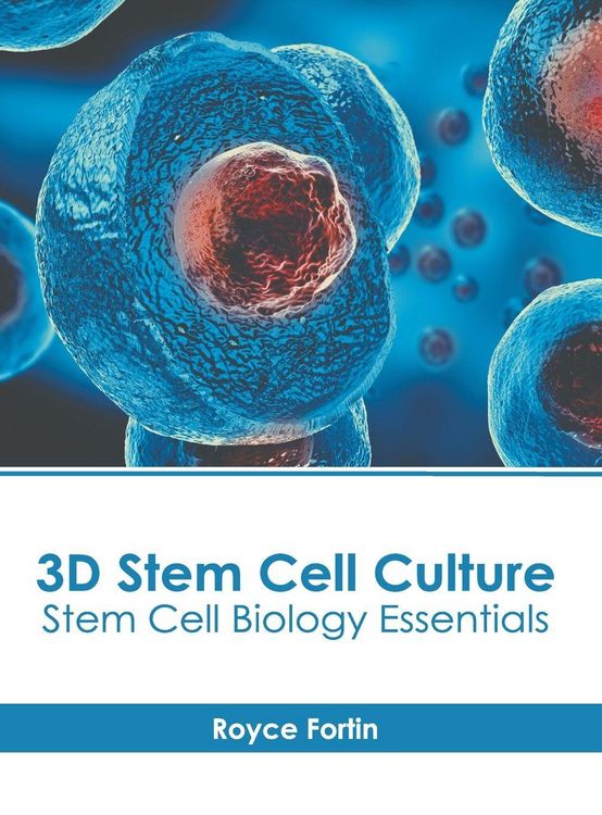 Produktbild: 3D Stem Cell Culture: Stem Cell Biology Essentials