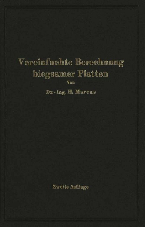 Produktbild: Die vereinfachte Berechnung biegsamer Platten