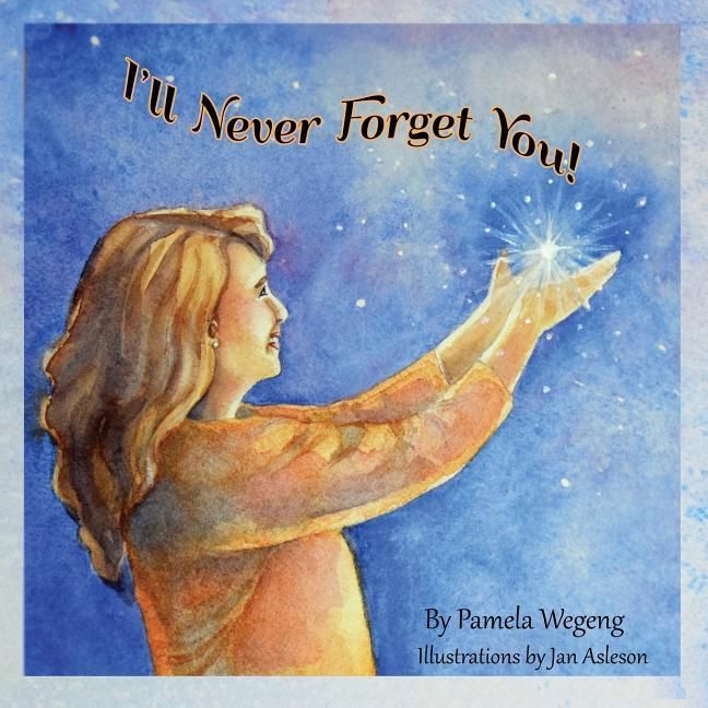Produktbild: I'll Never Forget You!