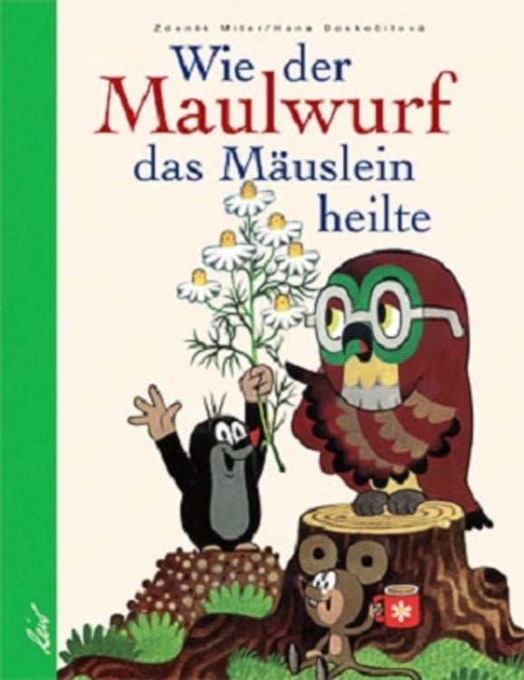 Produktbild: Wie der Maulwurf das M&auml;uslein heilte