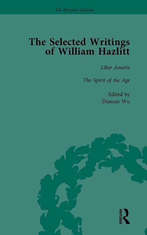 Produktbild: The Selected Writings of William Hazlitt Vol 7