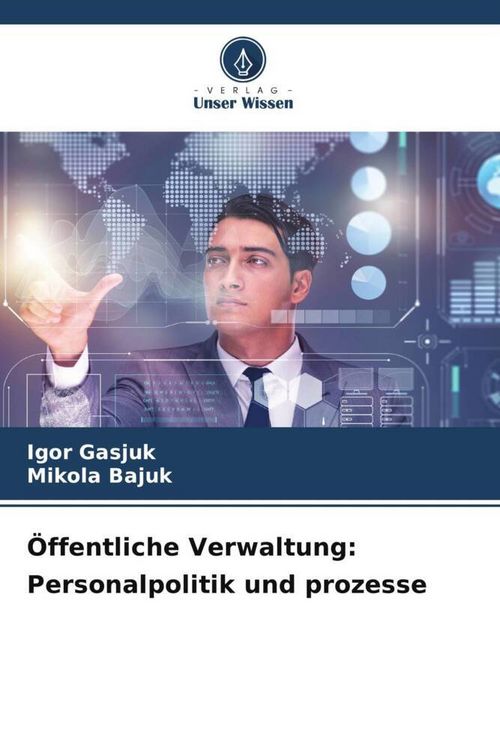Produktbild: &Ouml;ffentliche Verwaltung: Personalpolitik und prozesse