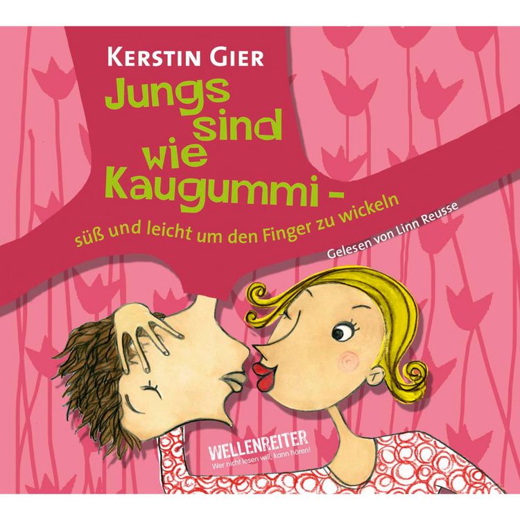 Produktbild: Jungs sind wie Kaugummi - s&uuml;&szlig; und leicht um den Finger zu wickeln
