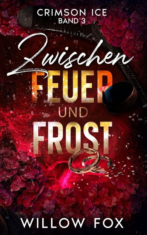 Produktbild: Zwischen Feuer und Frost (Crimson Ice (DE), #3)