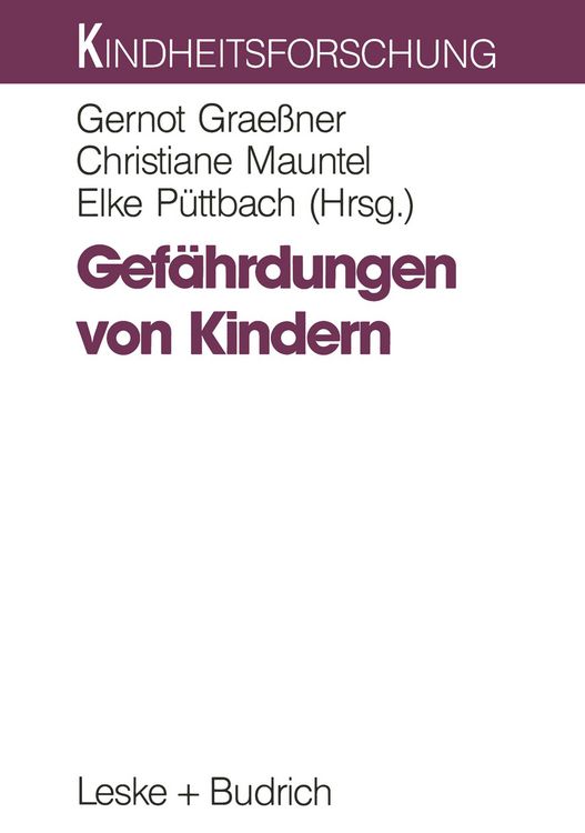 Produktbild: Gef&auml;hrdungen von Kindern