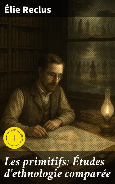 Produktbild: Les primitifs: &Eacute;tudes d'ethnologie compar&eacute;e