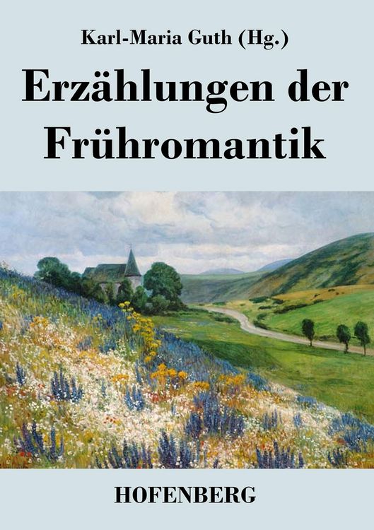 Produktbild: Erz&auml;hlungen der Fr&uuml;hromantik