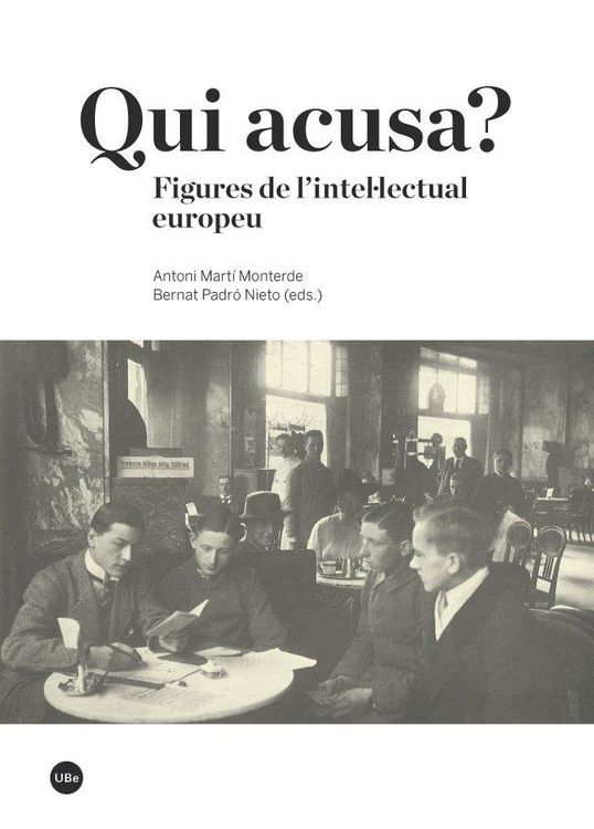Produktbild: Qui acusa? : figures de l?'intel&middot;lectual europeu