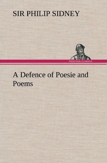 Produktbild: A Defence of Poesie and Poems