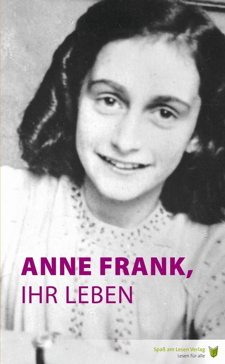 Produktbild: Anne Frank, ihr Leben