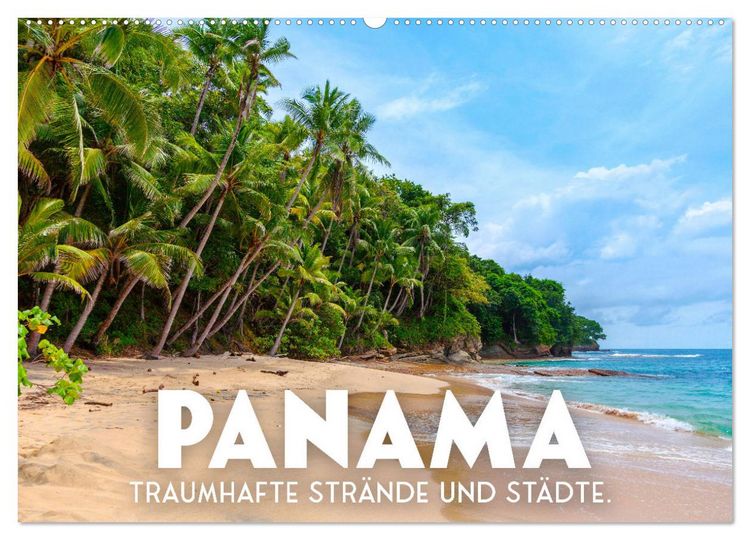 Produktbild: Panama - Traumhafte Str&auml;nde und St&auml;dte. (Wandkalender 2026 DIN A2 quer), CALVENDO Monatskalender