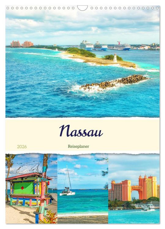 Produktbild: Nassau - Reiseplaner (Wandkalender 2026 DIN A3 hoch), CALVENDO Monatskalender