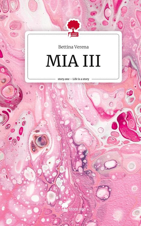 Produktbild: MIA III. Life is a Story - story.one