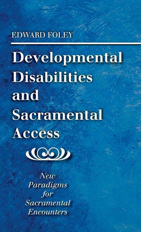 Produktbild: Developmental Disabilities and Sacramental Access
