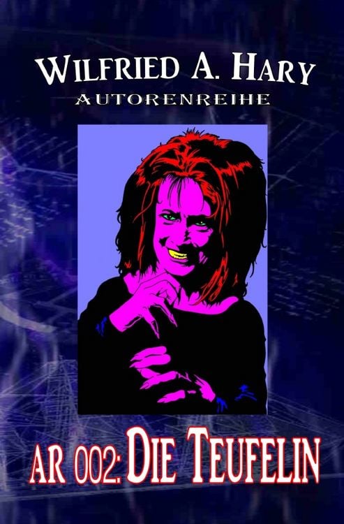 Produktbild: AUTORENREIHE / Autorenreihe 002: Die Teufelin