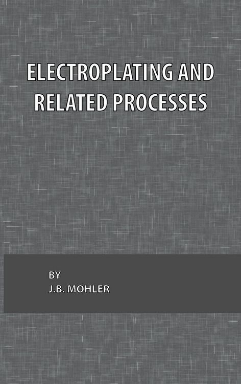 Produktbild: Electroplating and Related Processes