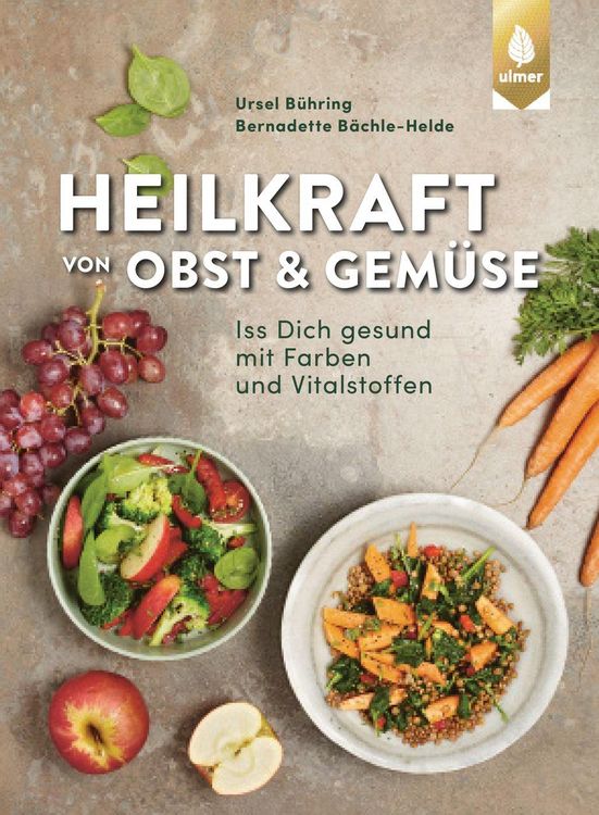 Produktbild: Heilkraft von Obst und Gemüse