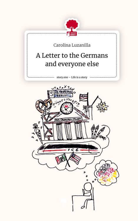 Produktbild: A Letter to the Germans and everyone else. Life is a Story - story.one