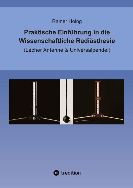Produktbild: Praktische Einf&uuml;hrung in die Wissenschaftliche Radi&auml;sthesie