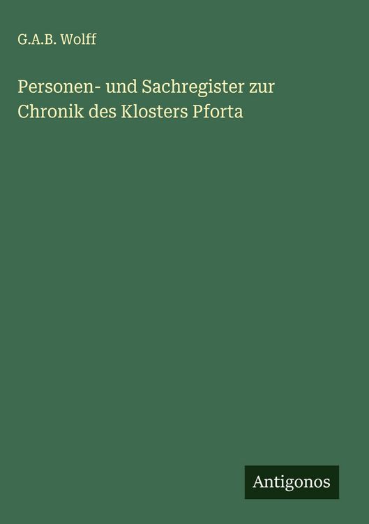 Produktbild: Personen- und Sachregister zur Chronik des Klosters Pforta