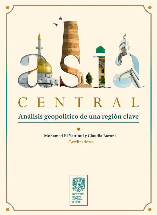 Produktbild: Asia Central. An&aacute;lisis geopol&iacute;tico de una regi&oacute;n clave