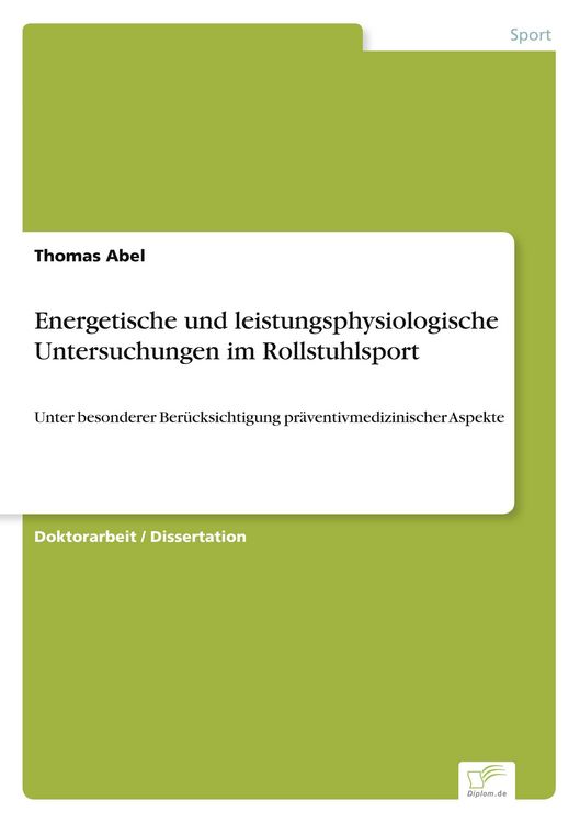 Produktbild: Energetische und leistungsphysiologische Untersuchungen im Rollstuhlsport