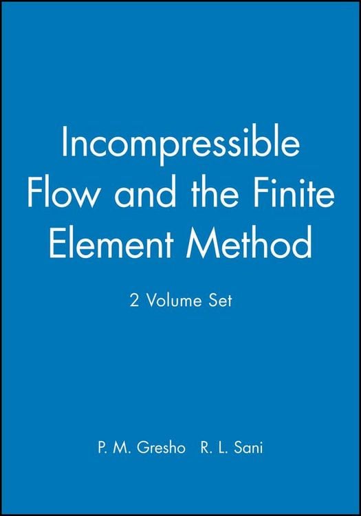 Produktbild: Incompressible Flow and the Finite Element Method
