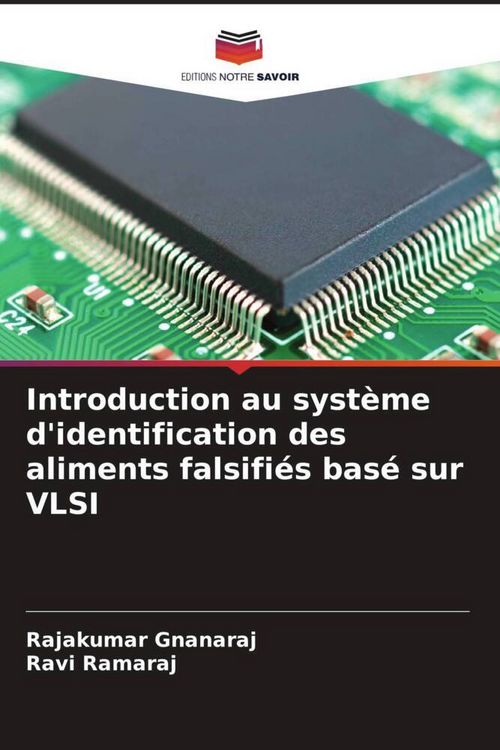 Produktbild: Introduction au syst&egrave;me d'identification des aliments falsifi&eacute;s bas&eacute; sur VLSI