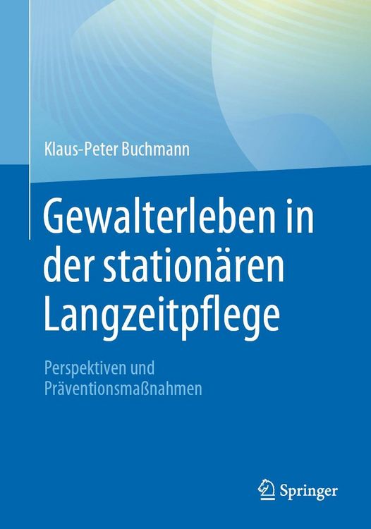 Produktbild: Gewalterleben in der station&auml;ren Langzeitpflege