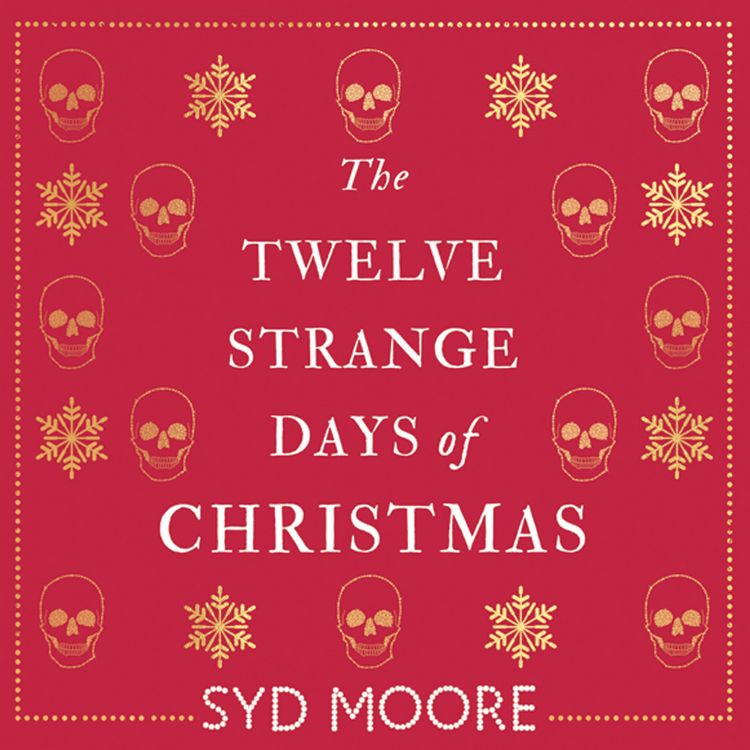Produktbild: The Twelve Strange Days of Christmas