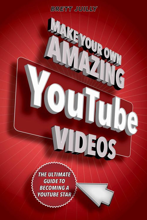 Produktbild: Make Your Own Amazing Youtube Videos