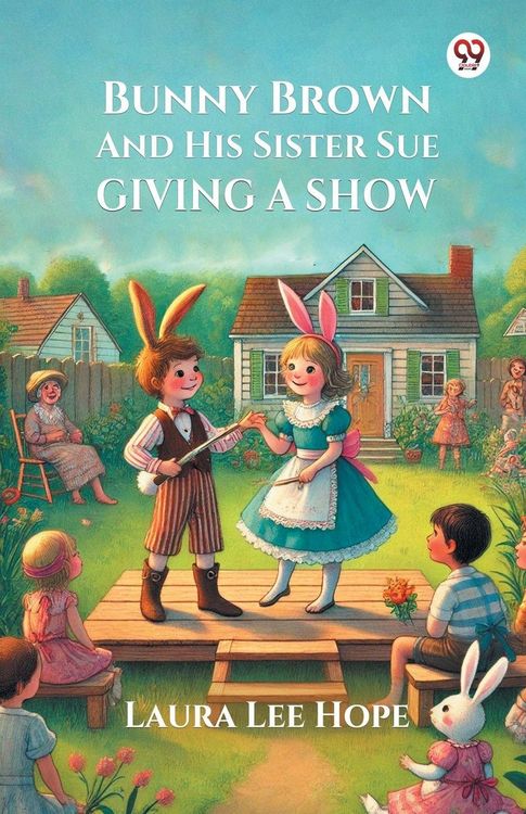 Produktbild: Bunny Brown And His Sister Sue Giving A Show