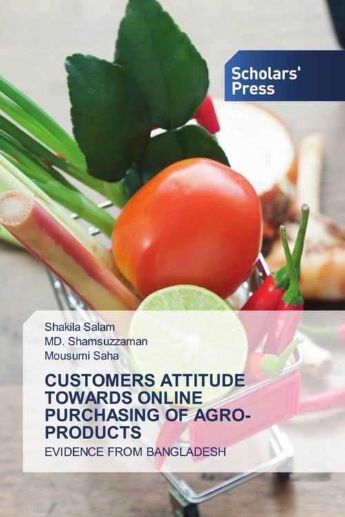 Produktbild: Customers Attitude Towards Online Purchasing Of Agro-Products