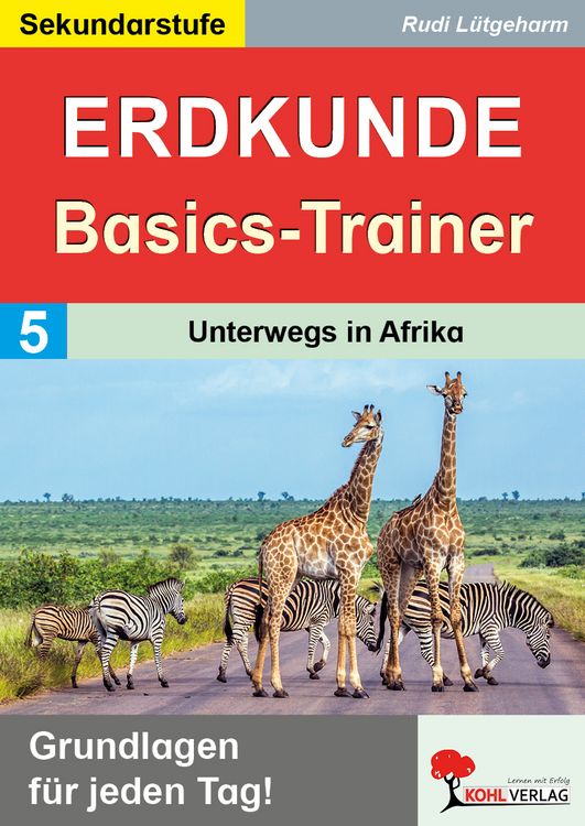Produktbild: Erdkunde-Basics-Trainer / Band 5: Unterwegs in Afrika