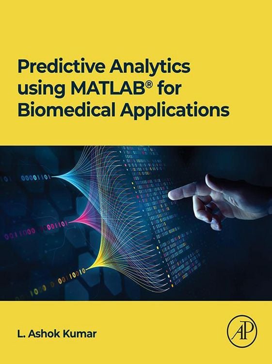 Produktbild: Predictive Analytics using MATLAB(R) for Biomedical Applications